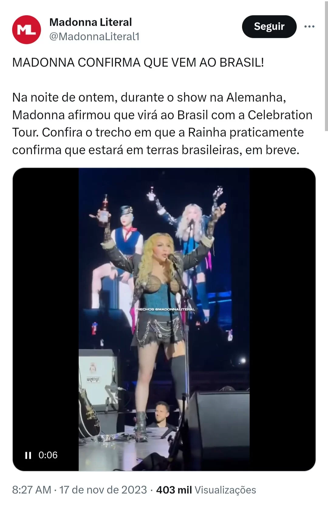 Madonna Literal - Madonna recentemente começou a seguir a atriz