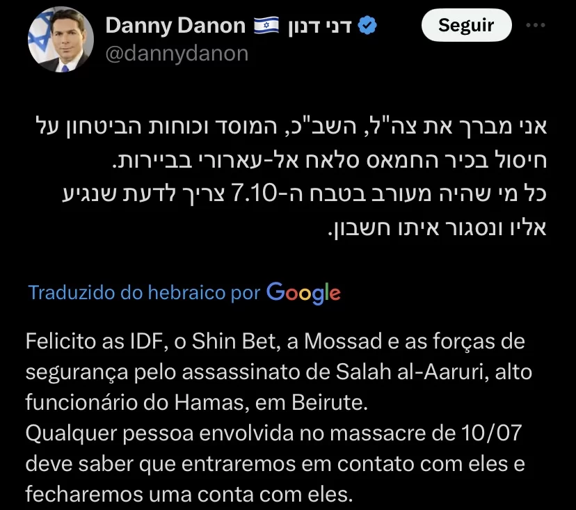 Ex-enviado israelense às Nações Unidas, Danny Danon, parabeniza exército Israelense por morte de membro do Hamas. 