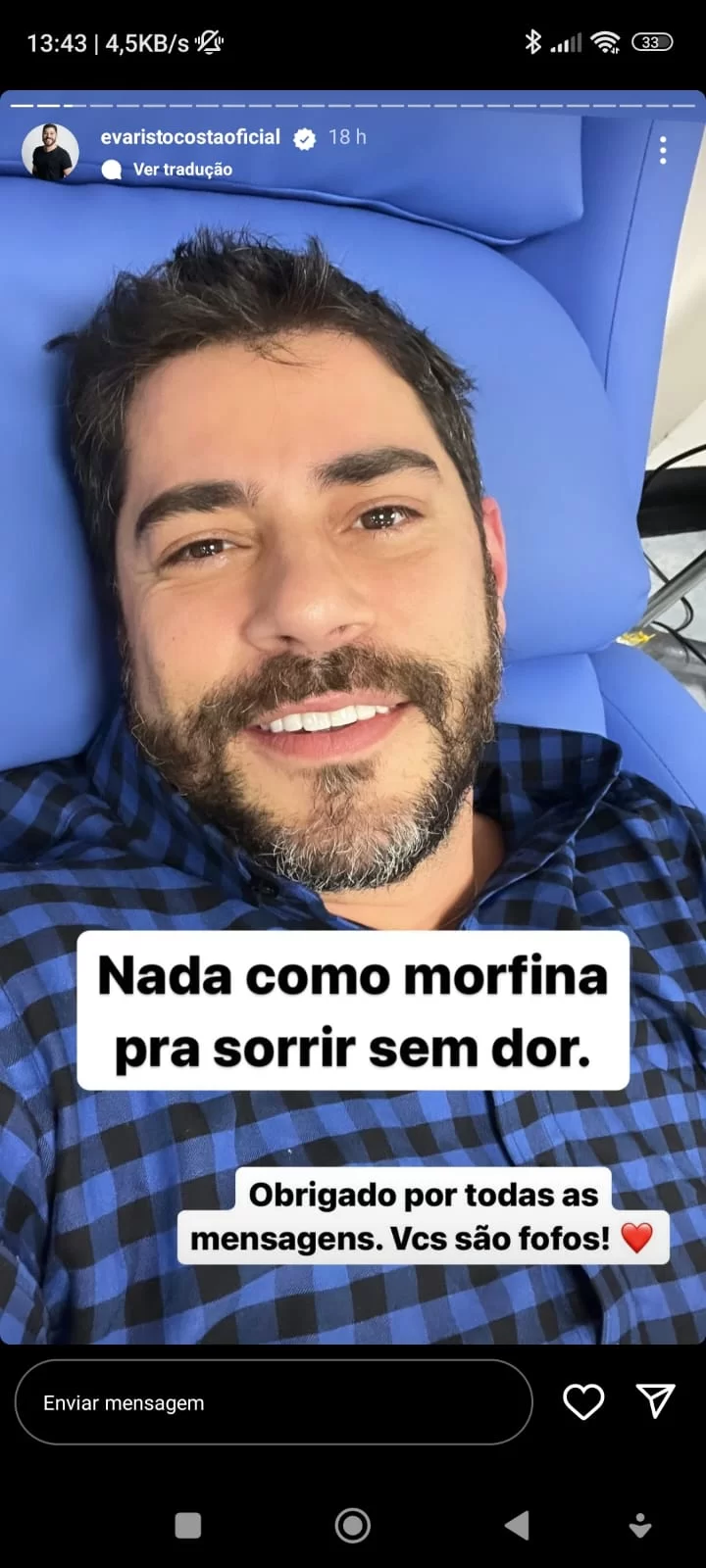 Evaristo Costa compartilha momentos no hospital com bom humor (Foto: reprodução/Instagram/evaristocostaoficial) Lorena Bueri