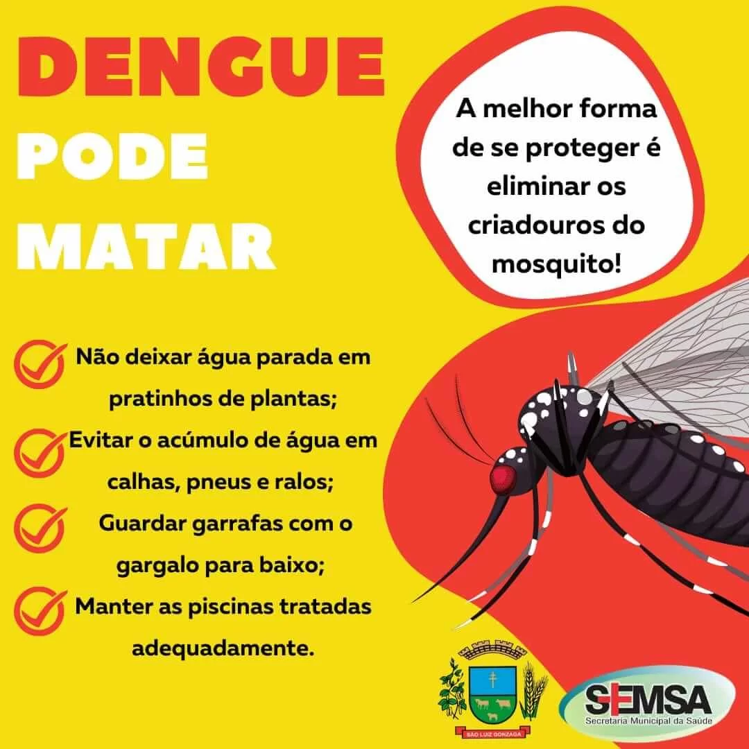 Recomendações contra dengue. 