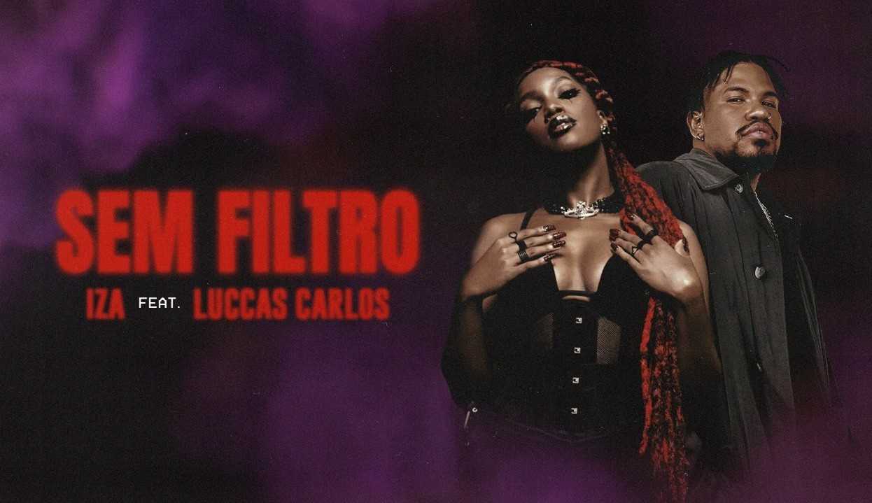 ‘Sem Filtro’: single de Iza ganha remix com participação de Luccas Carlos