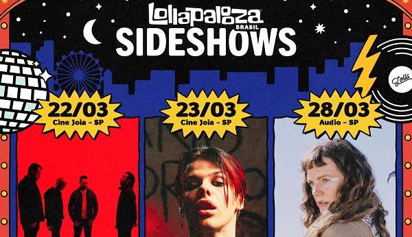 Lollapalooza Brasil anuncia programação do Lolla Sideshows