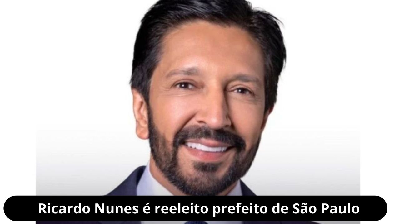 Ricardo Nunes é reeleito prefeito de São Paulo  Lorena Bueri