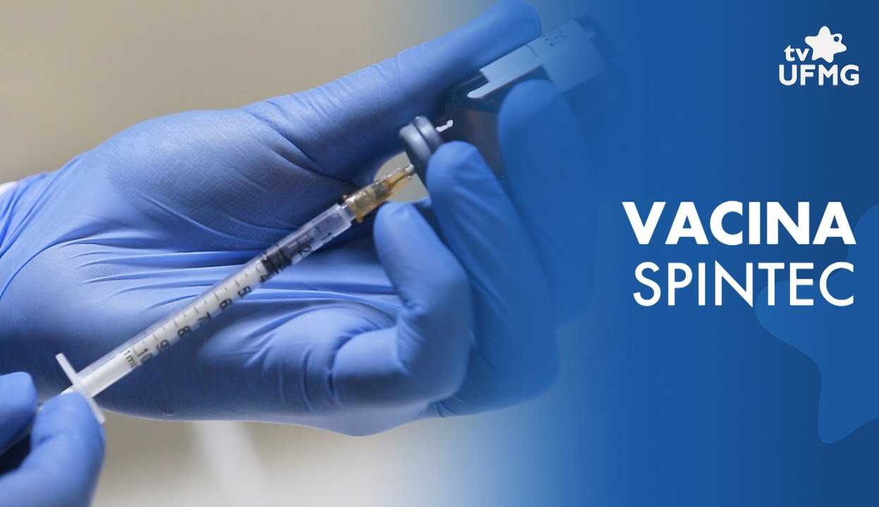 SpiN-TEC: Vacina brasileira contra COVID-19 em 2022
