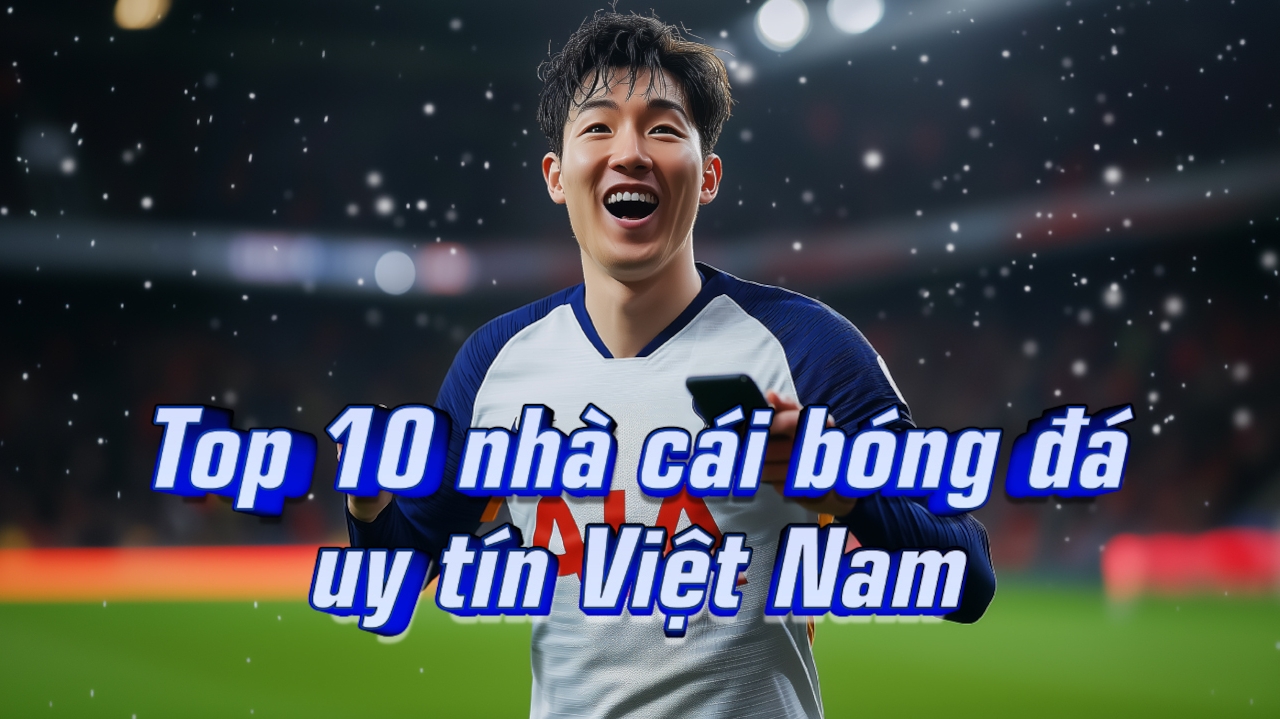 Đánh giá 10 nhà cái uy tín nhất cá cược bóng đá trực tuyến việt nam Lorena Bueri