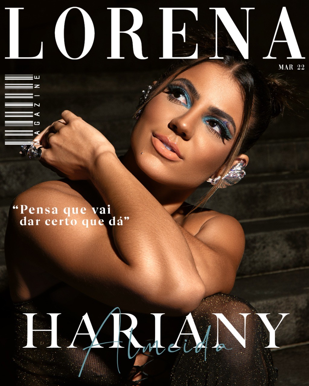 Hariany Almeida: ‘Pensa que vai dar certo que dá’