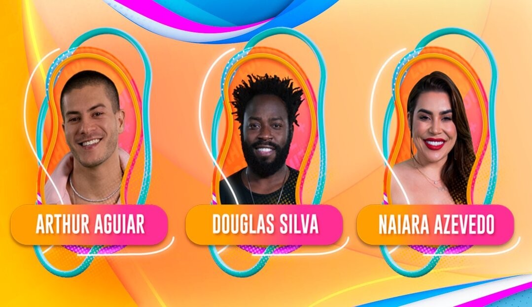 BBB22: Arthur Aguiar, Douglas Silva e Naiara Azevedo estão no paredão