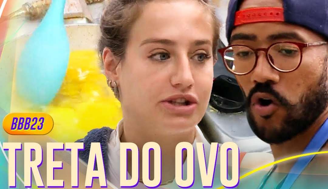 BBB 23: Tretas por causa de ovo abalam os brothers